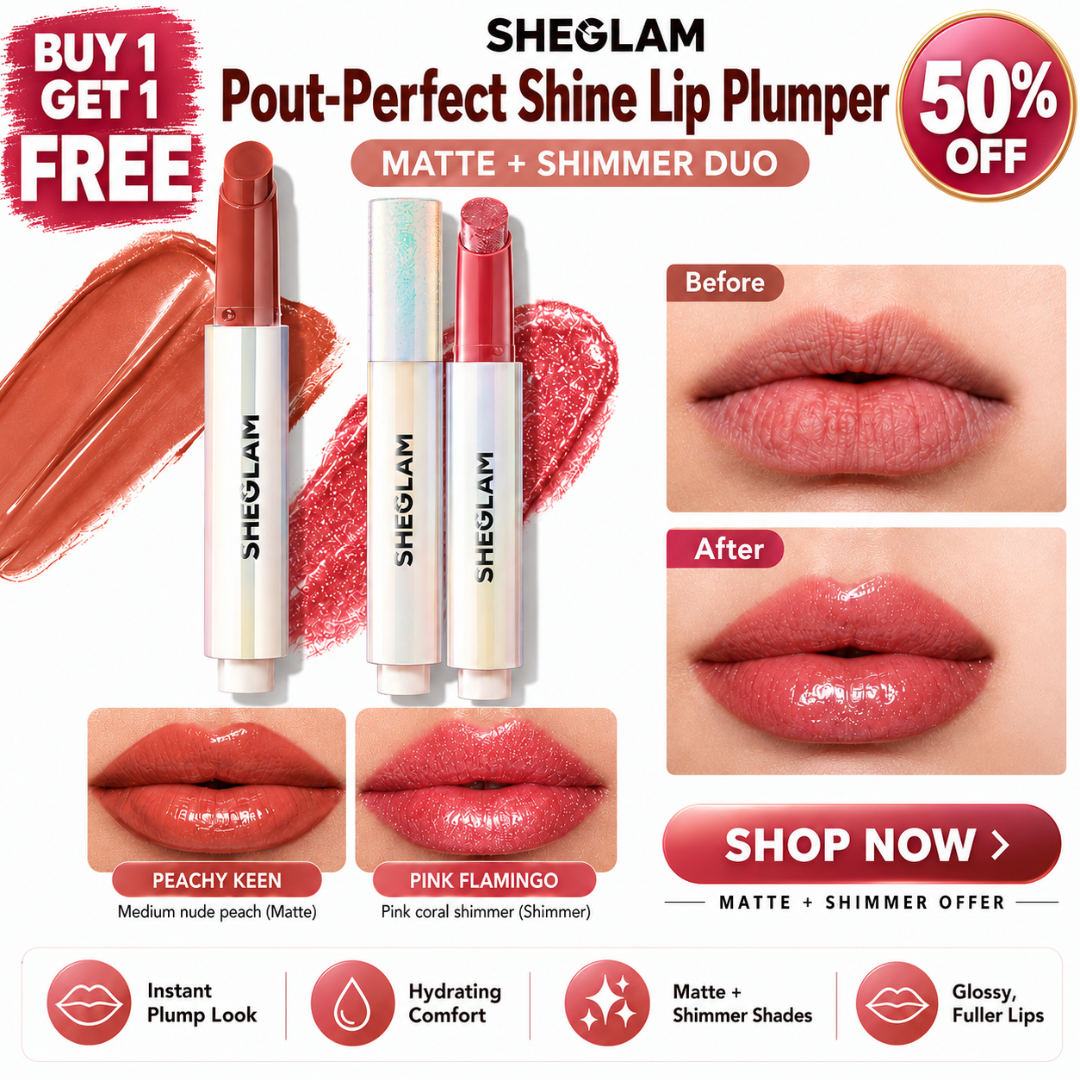 SHEGLAM Pout-Perfect Shine Lip Plumper – Buy 1 Get 1 FREE – Matte + Shimmer Duo – Instant Plump Look, Hydrating Comfort – High-Shine, Creamy Formula – Multi-Use for Lips, Cheeks & Eyes